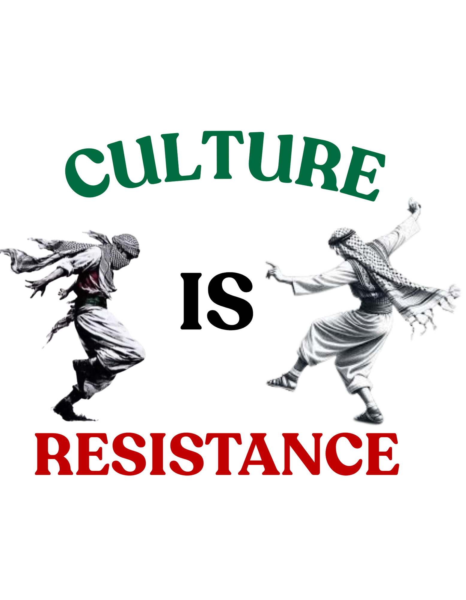 Culture is Resistance T-shirt, the dance continues - Image 2
